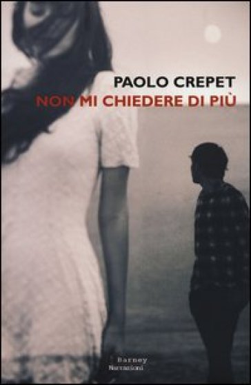 Non mi chiedere di più - Paolo Crepet