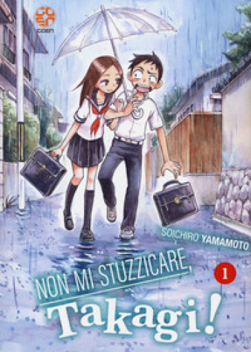 Non mi stuzzicare, Takagi!. 1. - Yamamoto Soichiro