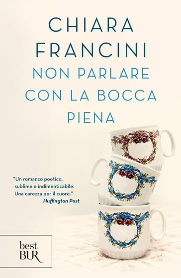 Non parlare con la bocca piena - Chiara Francini