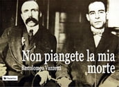 Non piangete la mia morte