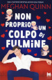 Non proprio un colpo di fulmine