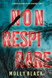 Non respirare (Il thriller sull agente dell FBI Taylor Sage Libro 2)