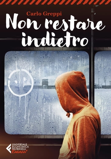 Non restare indietro - Carlo Greppi