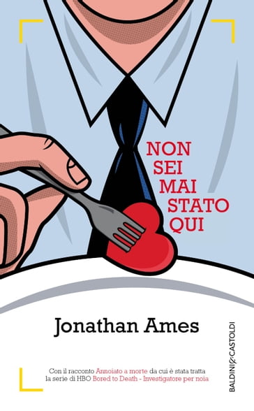 Non sei mai stato qui - Jonathan Ames