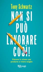 Non si può lavorare così!