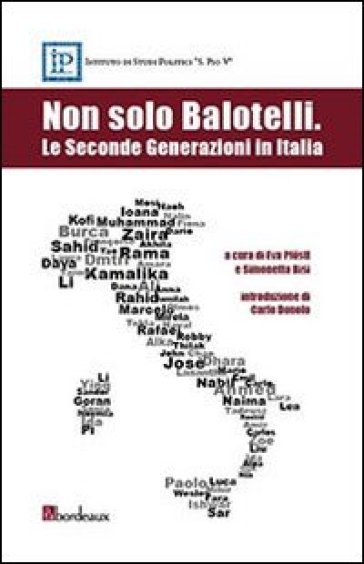 Non solo Balotelli. Le seconde generazioni in Italia - E. Pfostl | 