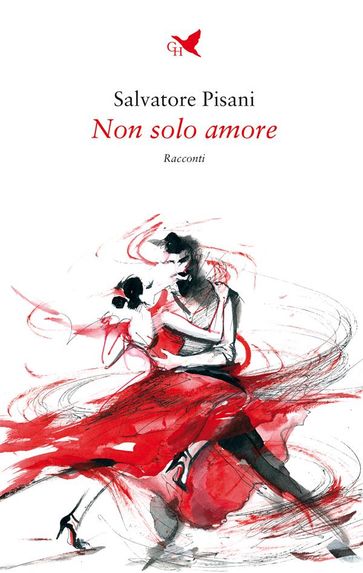 Non solo amore - Salvatore Pisani