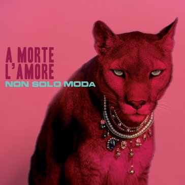 Non solo moda - A MORTE L