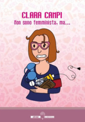 Non sono femminista, ma...