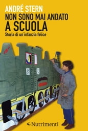 Non sono mai andato a scuola