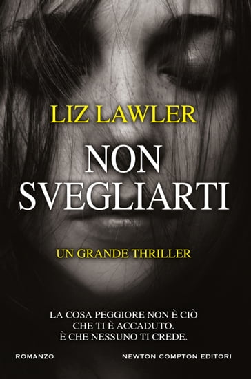 Non svegliarti - Liz Lawler