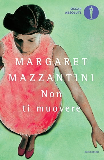 Non ti muovere - Margaret Mazzantini