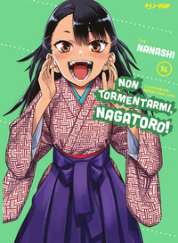Non tormentarmi, Nagatoro!. Vol. 14 - Nanashi