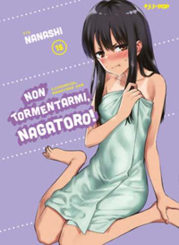 Non tormentarmi, Nagatoro!. 15. - Nanashi