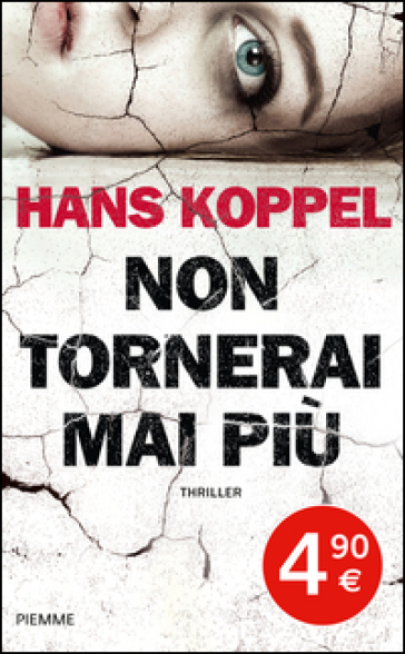 Non tornerai mai più - Hans Koppel
