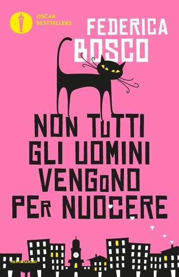 Non tutti gli uomini vengono per nuocere - Federica Bosco