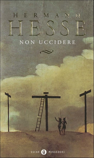Non uccidere - Hesse Hermann
