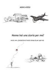 Nonno hai una storia per me?