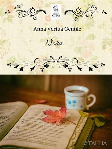 Nora - Anna Vertua Gentile