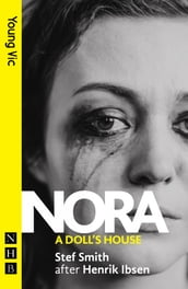 Nora : A Doll s House (NHB Modern Plays)