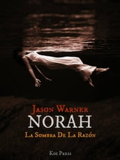 Norah - La Sombra De La Razón
