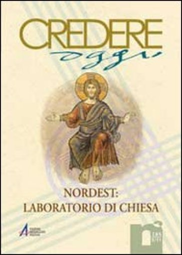 Nordest: laboratorio di chiesa