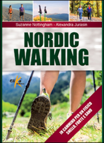 Nordic walking - Suzanne Nottingham - Alexandra Jurasin