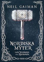 Nordiska myter : fran Yggdrasil till Ragnarök