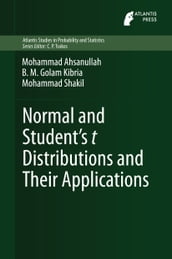 Normal and Students t Distributions and Their Applications