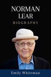 Norman Lear Biography