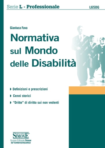 Normativa sul Mondo delle Disabilità - Gianluca Fava