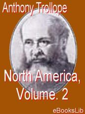 North America, Vol. 2