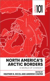 North America s Arctic Borders
