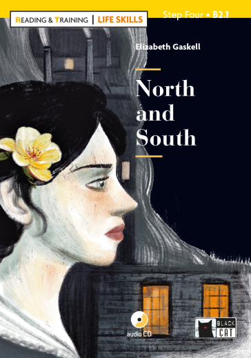 North and South. Livello B2.1. Con espansione online. Con CD-Audio - Elizabeth Gaskell