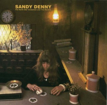 North star grassman and ravens - Sandy Denny