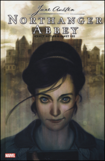 Northanger Abbey - Nancy Butler - Janet Lee