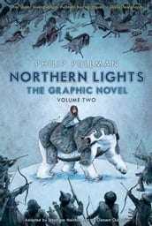 Northern Lights - The Graphic Novel Volume 2