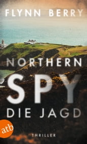 Northern Spy Die Jagd