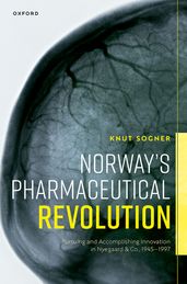 Norway s Pharmaceutical Revolution