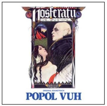 Nosferatu (remaster) - Popol Vuh