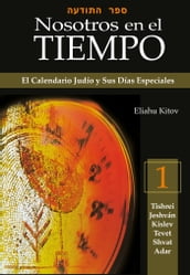 Nosotros en el Tiempo (vol. 1)