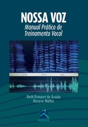 Nossa voz: manual prático de treinamento vocal