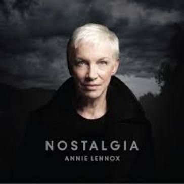 Nostalgia - Annie Lennox