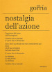 Nostalgia dell azione. Ediz. Italiana e spagnola