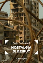 Nostalgia di Beirut