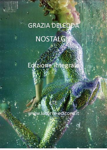 Nostalgie - Grazia Deledda