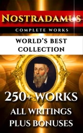 Nostradamus Complete Works World s Best Collection