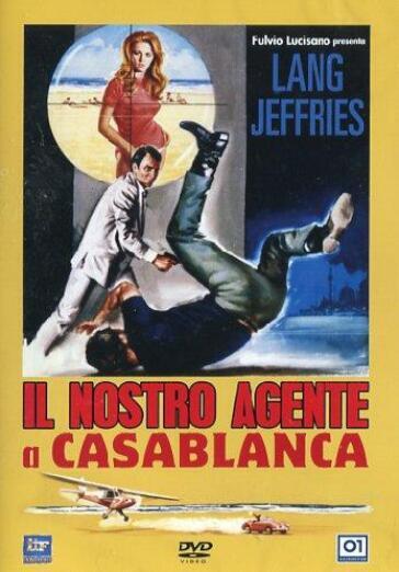 Nostro Agente A Casablanca (Il) - Tulio Demicheli