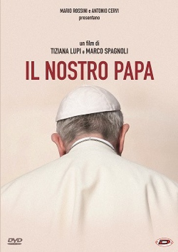 Nostro Papa (Il) - Tiziana Lupi - Marco Spagnoli