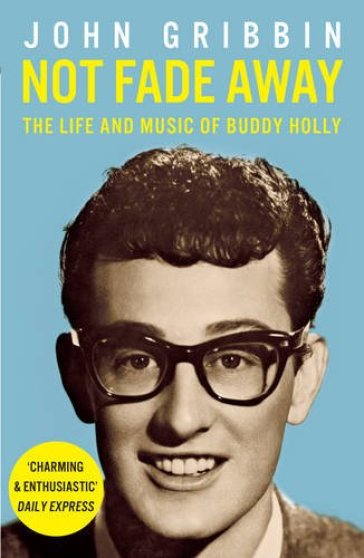 Not fade away - Buddy Holly